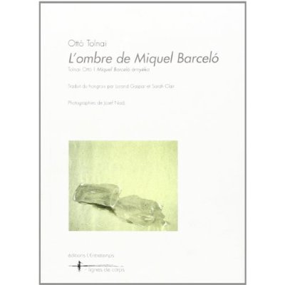 Emprunter L'ombre de Miquel Barcelo livre