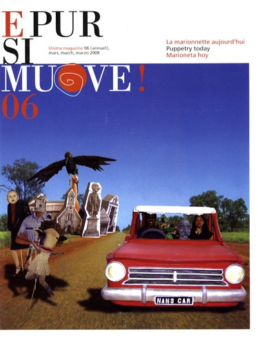 Emprunter E pur si muove ! N° 6, Mars 2008 : La marionnette aujourd'hui livre