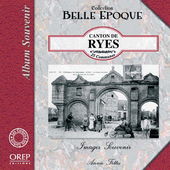 Emprunter CANTON DE RYES. 25 COMMUNES. ALBUM SOUVENIR livre