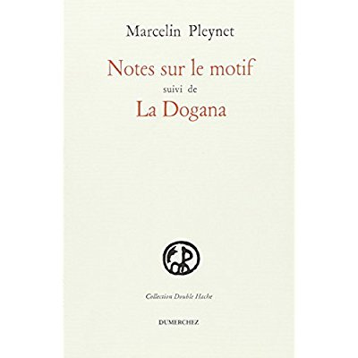 Emprunter Notes sur le Motif / la Dogana livre
