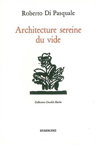 Emprunter ARCHITECTURE SEREINE DU VIDE livre