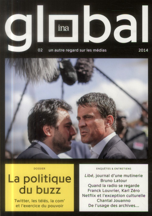 Emprunter InaGlobal N° 2 : La politique du buzz livre