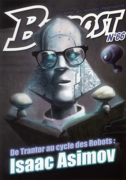 Emprunter Bifrost N° 66 : De Trantor au cycle des Robots : Isaac Asimov livre