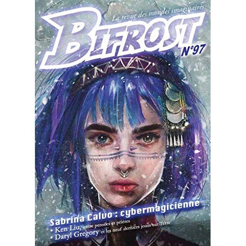 Emprunter Bifrost N° 97 : Sabrina Calvo. Cybermagicienne livre
