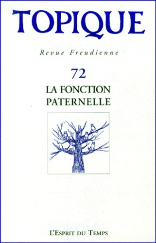 Emprunter Topique N° 72 / 2000 : la fonction paternelle livre