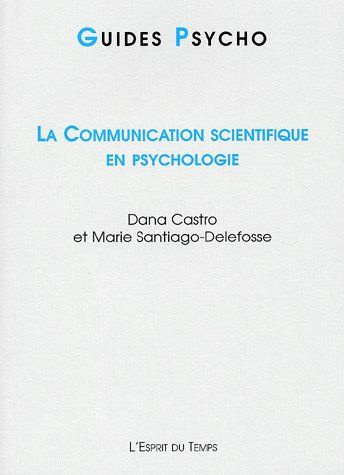 Emprunter La communication scientifique en psychologie livre