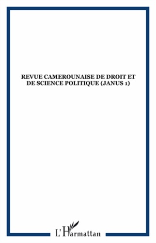 Emprunter Revue camerounaise de droit et de science politique (Janus 1) livre