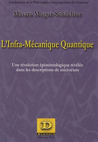 Emprunter L'INFRA-MECANIQUE QUANTIQUE livre
