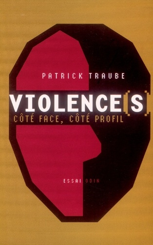 Emprunter Violences côté face, côté profil livre