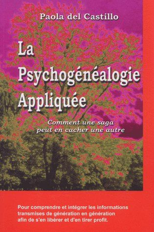 Emprunter La psychogénéalogie appliquée livre