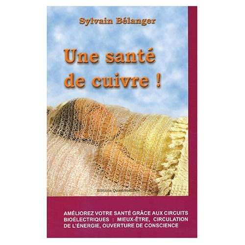Emprunter Une santé de cuivre ! livre
