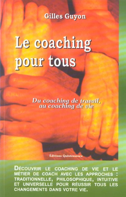 Emprunter Le coaching pour tous. Du coaching de travail au coaching de vie livre