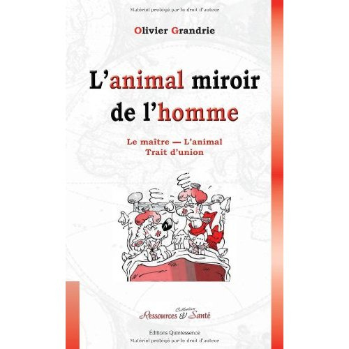 Emprunter L'animal miroir de l'homme. Le maître - L'animal Trait d'union livre