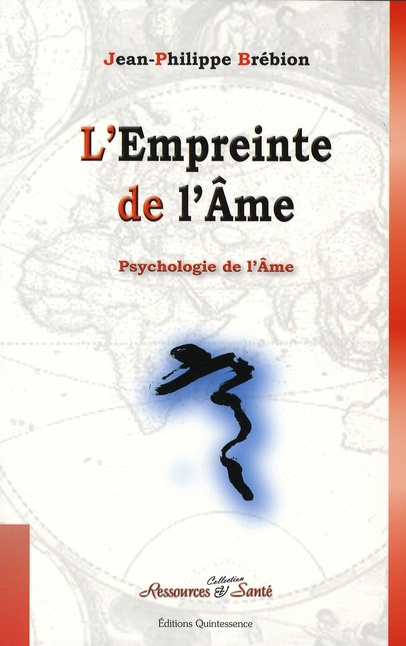 Emprunter L'Empreinte de l'âme. Psychologie de l'âme livre
