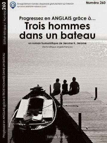 Emprunter Progressez en anglais grâce à Trois hommes dans un bateau ! livre