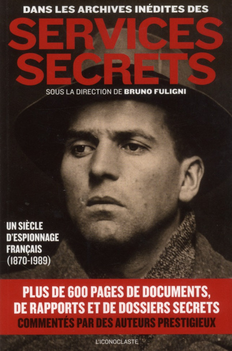 Emprunter Dans les archives inédites des services secrets livre