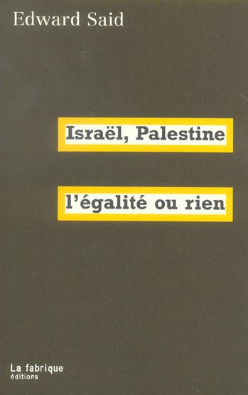 Emprunter Israël, Palestine, l'égalité ou rien livre
