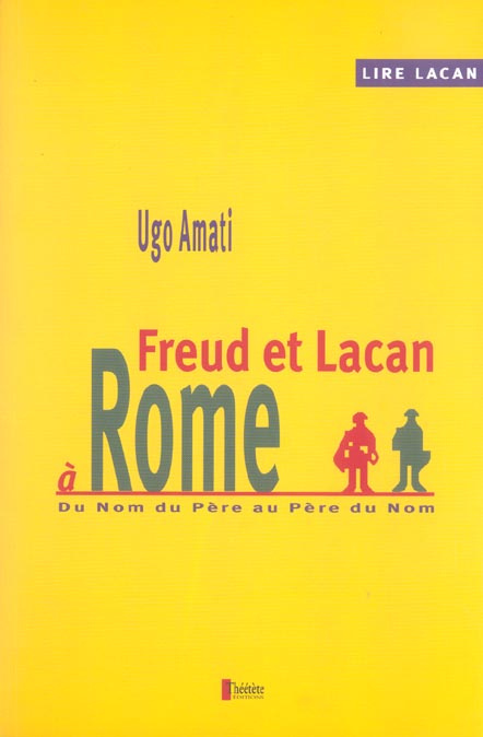 Emprunter Freud et Lacan à Rome. Du Nom du Père au Père du Nom livre