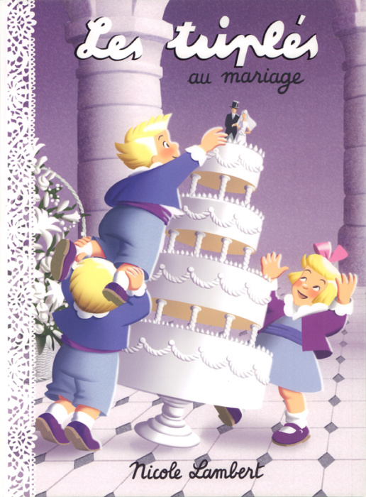 Emprunter Les triplés : Les triplés au mariage livre