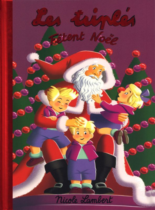 Emprunter Les triplés : Les triplés fêtent Noël livre