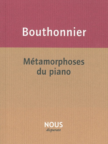 Emprunter Métamorphoses du piano livre