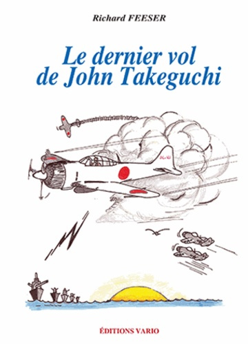 Emprunter LE DERNIER VOL DE JOHN TAKEGUCHI livre