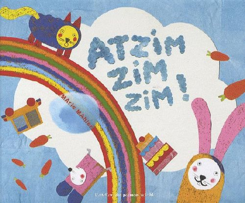 Emprunter Atzim zim zim ! livre