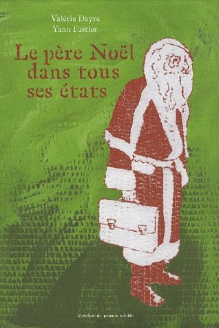 Emprunter Le père Noël dans tous ses états livre