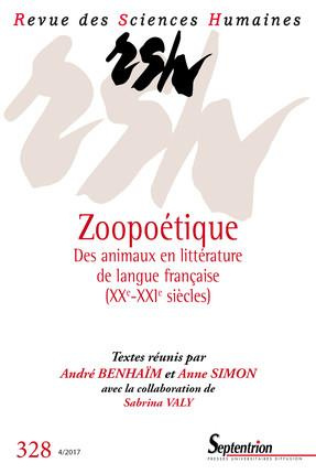 Emprunter Revue des Sciences Humaines N° 328, 4/2017 : Zoopoétique. Des animaux en littérature de langue franç livre