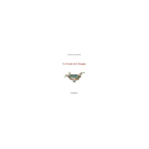 Emprunter Le Graal et le Temple livre