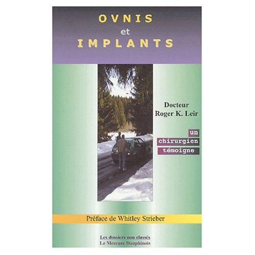 Emprunter OVNIS ET IMPLANTS - UN CHIRURGIEN TEMOIGNE livre