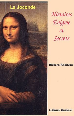 Emprunter La Joconde. Histoires, énigme et secrets livre