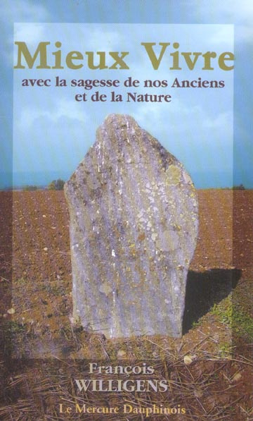 Emprunter Mieux vivre avec la sagesse de nos Anciens et de la Nature livre