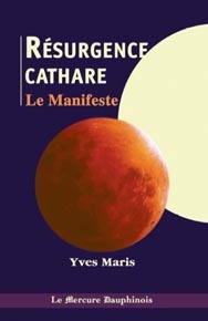 Emprunter La Résurgence cathare. Le Manifeste livre