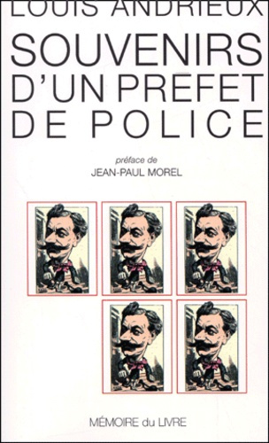 Emprunter Souvenirs d'un préfet de police livre