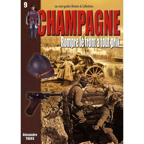 Emprunter La seconde bataille de Champagne / Rompre le front à tout prix, 25 septembre-1er novembre 1915 livre