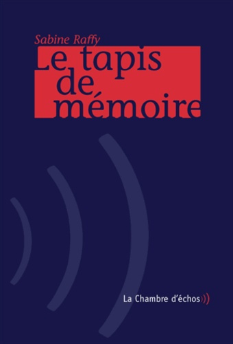 Emprunter Le tapis de mémoire livre