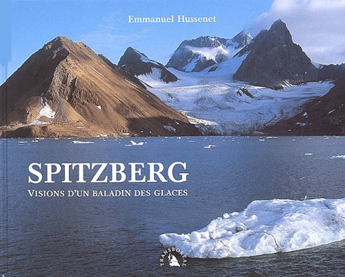 Emprunter Spitzberg / Visions d'un baladin des glaces livre