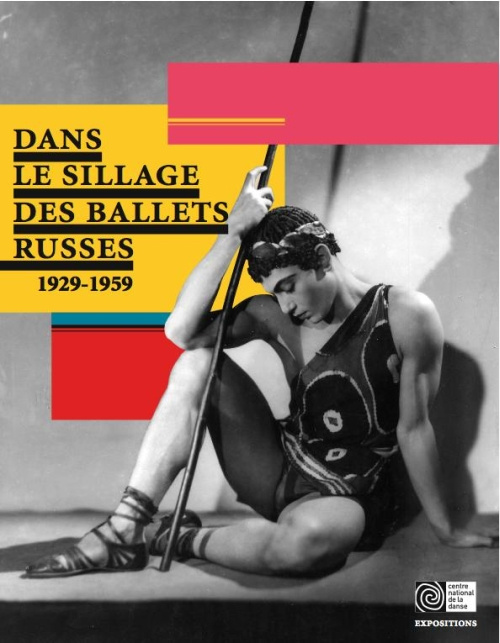 Emprunter Dans le sillage des ballets russes 1929-1959 livre