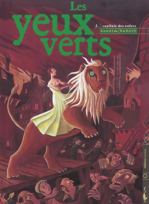Emprunter Les yeux verts Tome 2 : Capitale des enfers livre