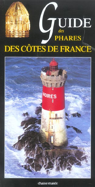 Emprunter Guide des phares des côtes de France livre