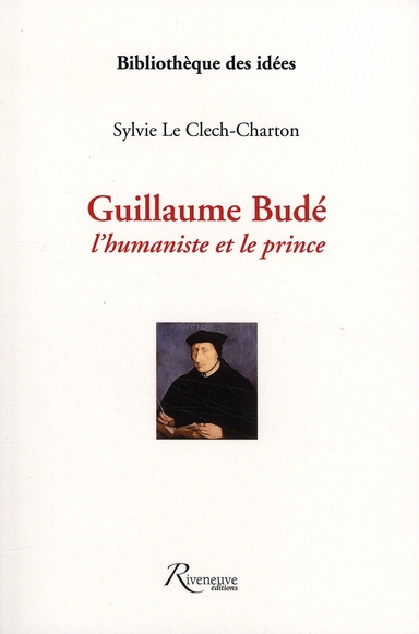 Emprunter Guillaume Budé. L'humaniste et le prince livre