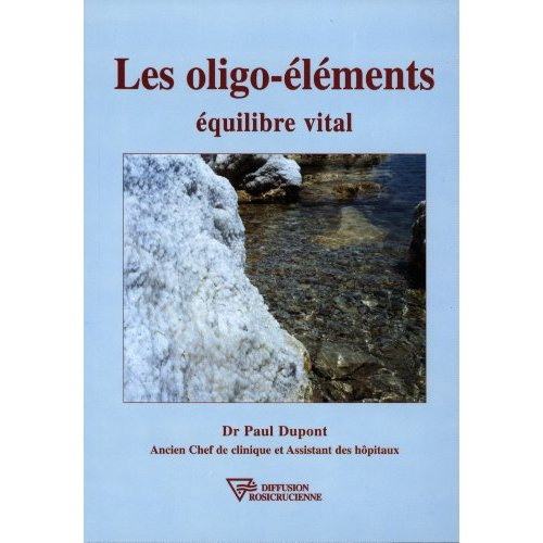 Emprunter Les oligo-éléments. Equilibre vital livre