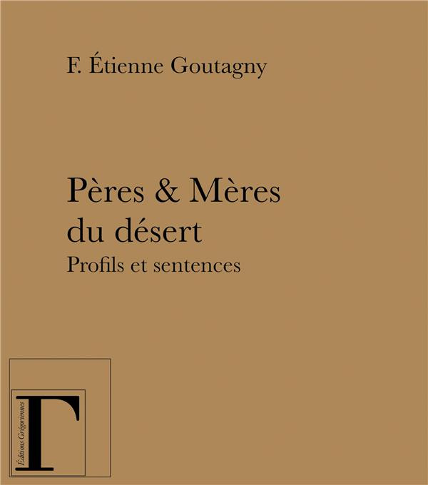 Emprunter Pères & mères du désert. Profils et sentences livre