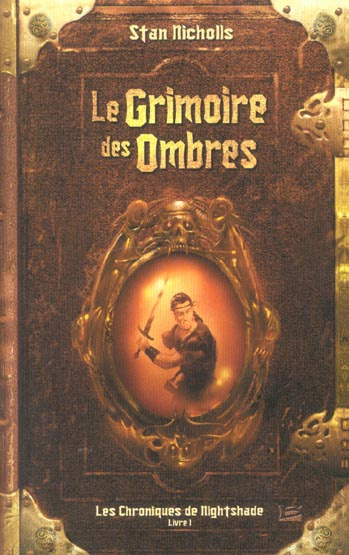 Emprunter CHRONIQUES DE NIGHTSHADE 1 - GRIMOIRE DES OMBRES (LE) livre