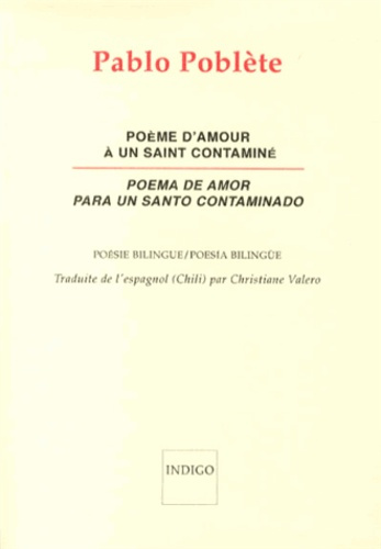 Emprunter POEME D'AMOUR A UN SAINT CONTAMINE POEMA DE AMOR PARA UN SANTO CONTAMINADO livre
