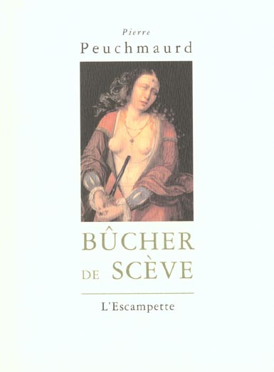 Emprunter Bûcher de Scève livre