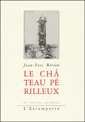 Emprunter Le château périlleux livre
