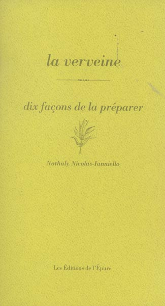 Emprunter La verveine. Dix façons de la préparer livre