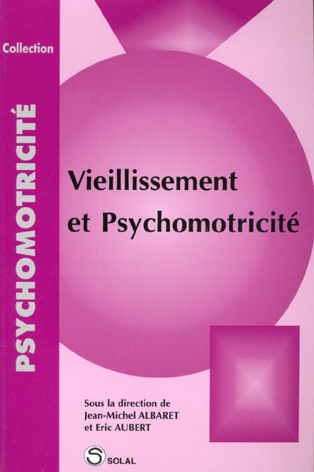 Emprunter Vieillissement et psychomotricité livre